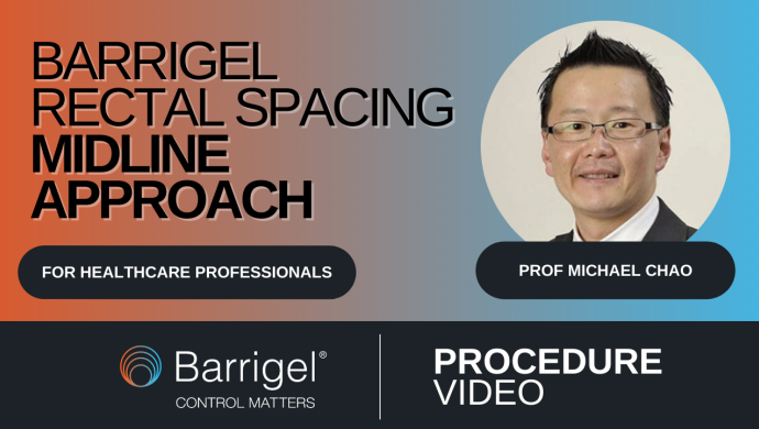 Barrigel Rectal Spacer Procedure #2 - Prof Chao (Radiation Oncologist)